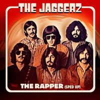 The Jaggerz - The Rapper (Re-Recorded - Sped Up)