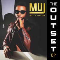Matt U Johnson - The Outset (Release)