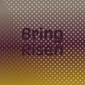 Various Artists - Bring Risen