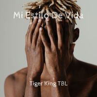 Tiger King TBL - Mi Estilo de Vida (Challenge)