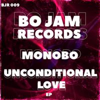 Monobo - Unconditional Love