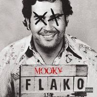 Mooky - Flako (Explicit)