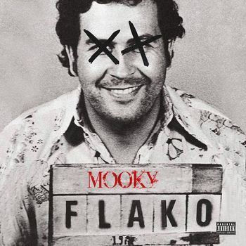 Mooky - Flako (Explicit)