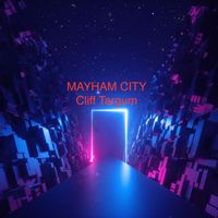 Cliff Targum - Mayham City