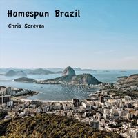 Chris Screven - Homespun Brazil