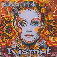 Belinda Carlisle - Kismet (Explicit)