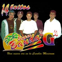 Super Banda G - 14 éxitos