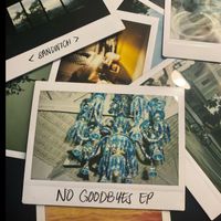 Sandwich - No Goodbyes - EP