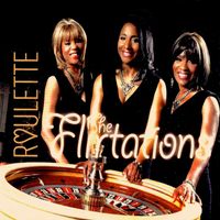 The Flirtations - Roulette