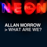Allan Morrow - What Are We
