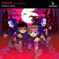 Marnik & SMACK - Gam Gam (Exel Sack Remix)