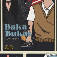 Sud - Baka Bukas (Kung Hindi Ngayon)