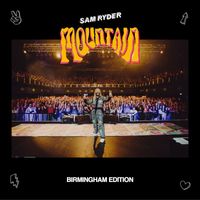 Sam Ryder - Mountain (Birmingham Edition)