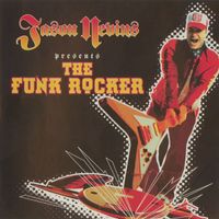 Jason Nevins - The Funk Rocker (Explicit)
