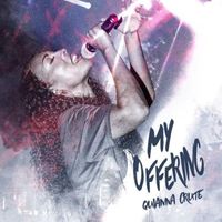 Quianna Crute - My Offering (Radio)