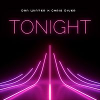 Dan Winter X Chris Diver - Tonight