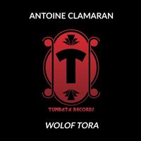 Antoine Clamaran - WOLOF TORA