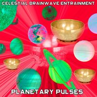Celestial Brainwave Entrainment - Planetary Pulses