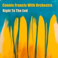 Connie Francis with Orchestra - Right To The End