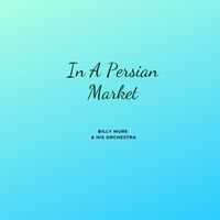 Billy Mure - In A Persian Market