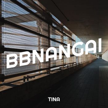 Tina - Bbnangai