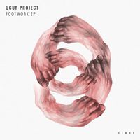 Ugur Project - Footwork EP