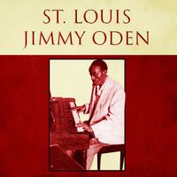 St. Louis Jimmy Oden - Presenting James Burke Oden