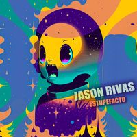 Jason Rivas - Estupefacto