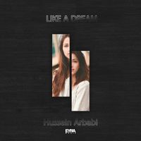 Hussein Arbabi - Like A Dream