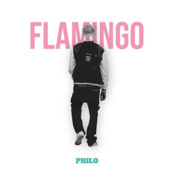 Philo - FLAMINGO (Explicit)