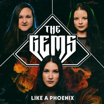 The Gems - Like A Phoenix
