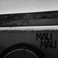 Mau Mau - Freedom