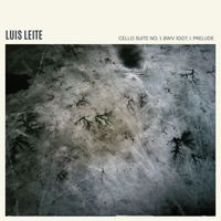 Luis Leite - Cello Suite No. 1, BWV 1007, I. Prelude