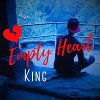 King - Empty Heart