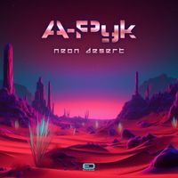 A-Pyk - Neon Desert