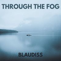 BlauDisS - Through The Fog