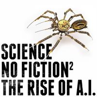 Paul Werner - Science. No Fiction. The Rise of A.I., Volume II