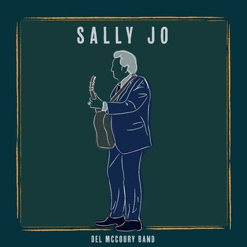 The Del McCoury Band - Sally Jo