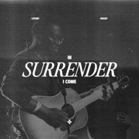 Lifepoint Worship - In Surrender I Come
