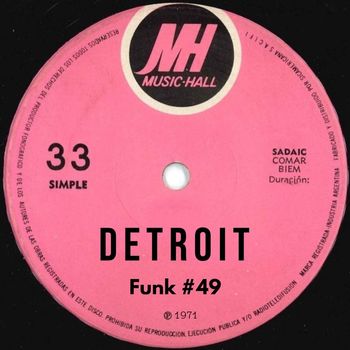 Detroit - Funk #49