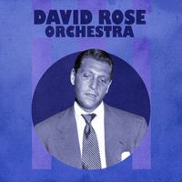 David Rose Orchestra - Presenting David Rose & His Orchestra