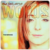 DJ Tatana - Words (The Remixes)