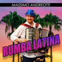 Massimo Andreotti - Rumba Latina