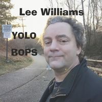 Lee Williams - Yolo Bops (Explicit)
