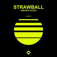 Strawball - Smiling Faces
