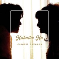 Circuit Breaker - Kakaiba Ka