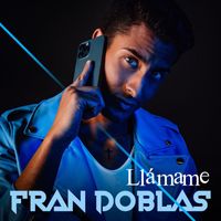 Fran Doblas - Llámame