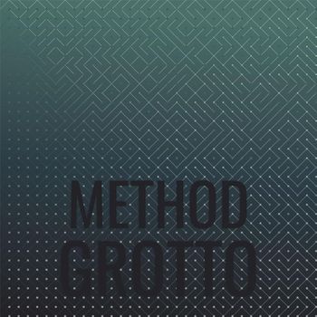 Various Artists - Method Grotto