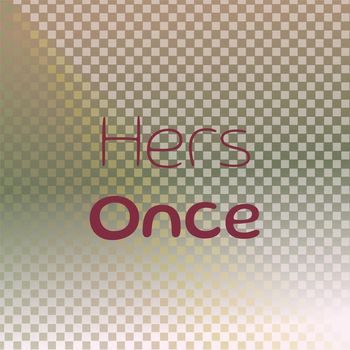 Various Artists - Hers Once