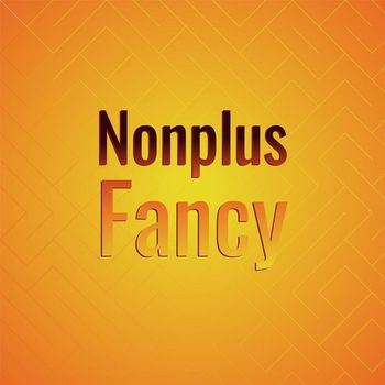 Various Artists - Nonplus Fancy